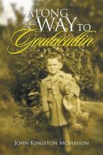 Long Way to Goulacullin af John Kingston McMahon