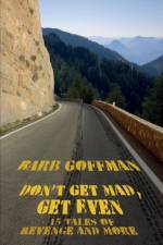 Don't Get Mad, Get Even af Barb Goffman