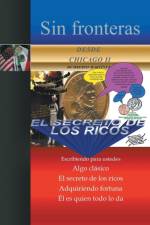 Sin Fronteras Desde Chicago II - El Secreto de Los Ricos af Humberto Martinez