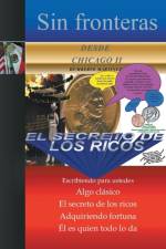 Sin Fronteras Desde Chicago II - El Secreto de Los Ricos af Humberto Martinez