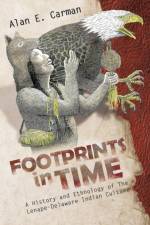 Footprints in Time af Alan E Carman