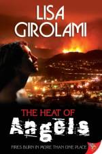 Heat of Angels af Lisa Girolami