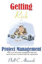 Getting Rich in Project Management af Praizion Media