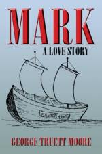 Mark af George Truett Moore
