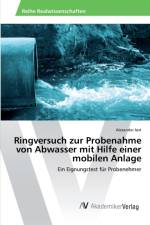 Ringversuch zur Probenahme von Abwasser mit Hilfe einer mobilen Anlage af Alexander Just