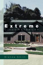 Extreme Circumstances af Professor Brenda Smith