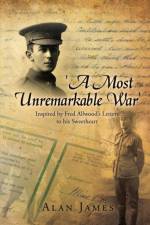 'A Most Unremarkable War' af Alan (University of Keele) James