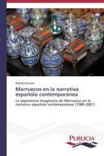 Marruecos en la narrativa espanola contemporanea af Khadija Karzazi