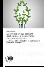Optimisation Par Essaims Particulaires Des Machines Thermoacoustiques af Chaitou-H