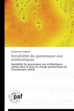 Sensibilite Du Gonocoque Aux Antibiotiques af Ongoiba-S