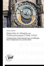 Deportes Et Refugies En Tchecoslovaquie (1946-1952) af LAMBERT-M
