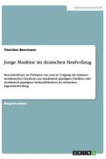 Junge Muslime im deutschen Strafvollzug af Thorsten Beermann