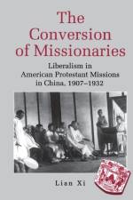 The Conversion of Missionaries af and last name is Lian Lian Xi ((note: Author’s first name is Xi