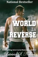 The World In Reverse af Latrivia S. Nelson