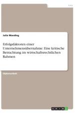 Erfolgsfaktoren einer Unternehmensubernahme af Julia Maeding
