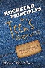 Rockstar Principles for Teen's Happiness af Paramjit Kaur