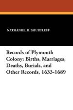 Records of Plymouth Colony
