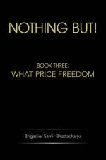 Nothing but! af Brigadier Samir Bhattacharya