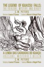 Legend of Iguassu Falls af C W Peters