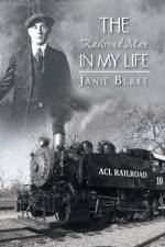 Railroad Man in My Life af Janie Blake