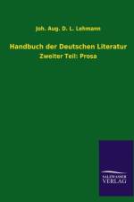 Handbuch der Deutschen Literatur af Joh Aug D L Lehmann