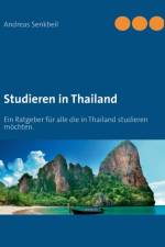 Studieren in Thailand af Andreas Senkbeil