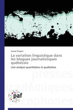 La Variation Linguistique Dans Les Blogues Journalistiques Quebecois af Chaput-L