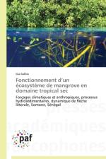 Fonctionnement D Un Ecosysteme de Mangrove En Domaine Tropical SEC af Sakho-I