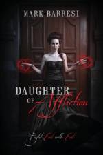 Daughter of Affliction af MARK BARRESI