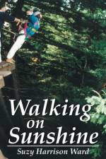Walking on Sunshine af Suzy Harrison Ward
