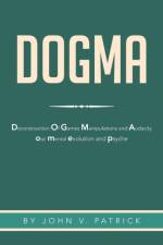 Dogma af John V Patrick