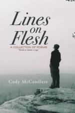 Lines on Flesh af Cody McCandless