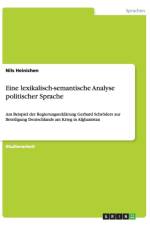 Eine lexikalisch-semantische Analyse politischer Sprache af Nils Heinichen