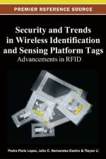 Security and Trends in Wireless Identification and Sensing Platform Tags