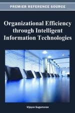 Organizational Efficiency through Intelligent Information Technologies