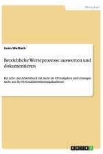 Betriebliche Werteprozesse Auswerten Und Dokumentieren af Sven Wettach