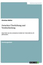 Zwischen UEberhoehung und Verabschiedung af Christian Muller