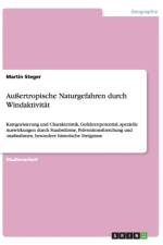 Aussertropische Naturgefahren durch Windaktivitat af Martin Steger