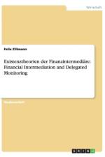 Existenztheorien Der Finanzintermediare af Felix Zillmann