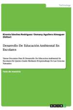 Desarrollo De Educacion Ambiental En Escolares af Osmany Aguilera Almaguer (Editor)