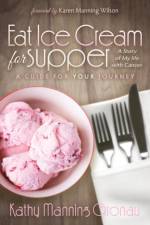 Eat Ice Cream for Supper af Kathy Manning Gronau