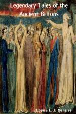 Legendary Tales of the Ancient Britons af Louisa L J Menzies