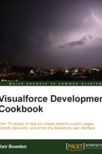 Visualforce Development Cookbook af Keir Bowden