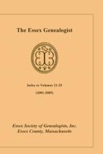 Essex Genealogist, Index 2001-2005 af Inc Essex Society of Genealogist