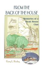 From the Back of the House af Gary L Rockey