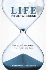 Life in Half a Second