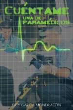 Cuentame Una de Paramedicos af Eloy Garcia Mondragon