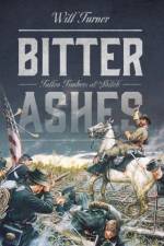 Bitter Ashes af Will Turner