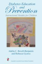 Diabetes Education and Prevention af Adelia C Bovell-Benjamin