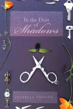 In the Dust of Shadows af Isabella Poulos